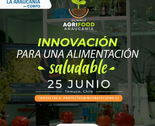 AgriFood Summit Araucanía 2025 – Enfocando la Salud del Suelo para la Salud Humana